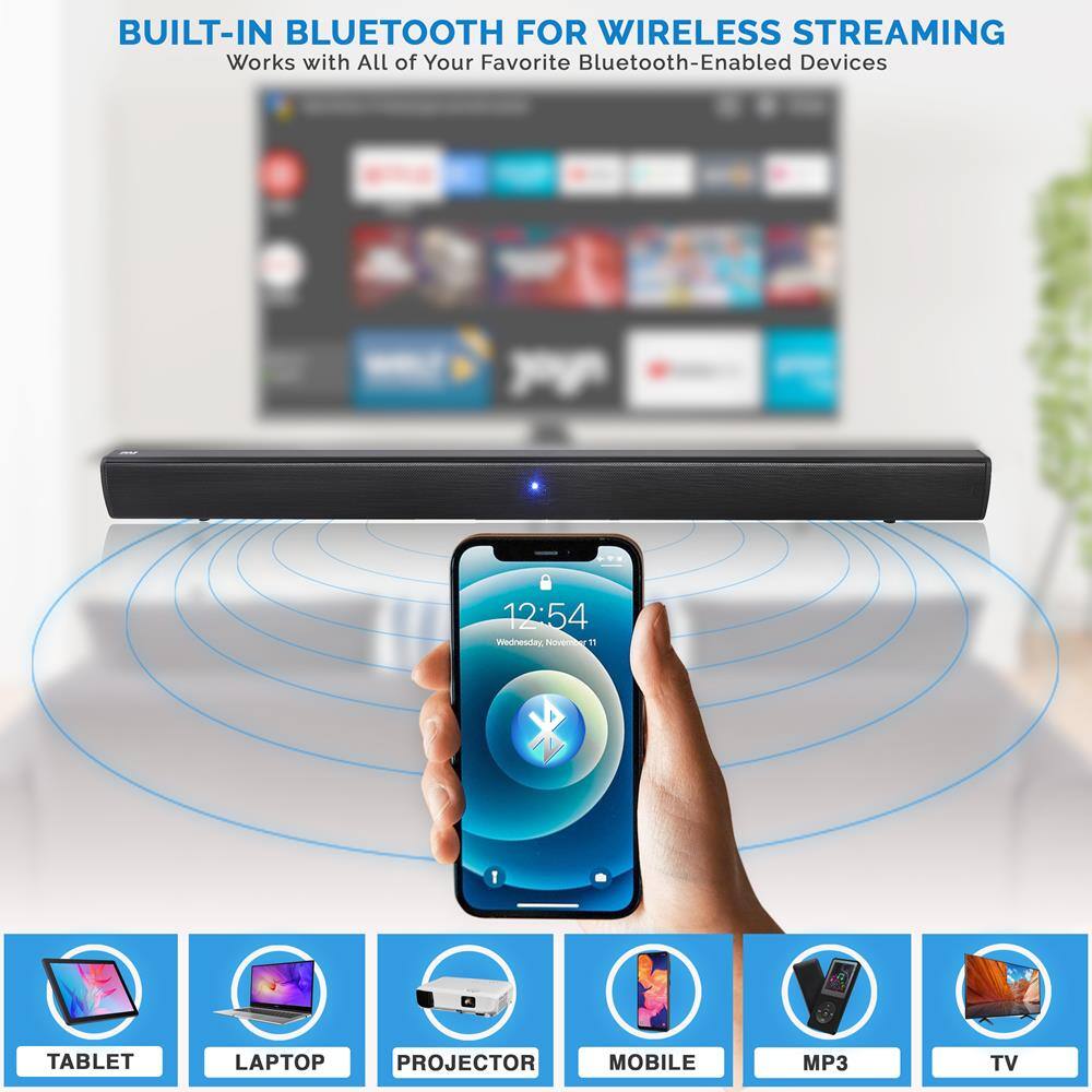 BUILT-IN BLUETOOTH FOR WIRELESS STREAMING  
Works with All of Your Favorite Bluetooth-Enabled Devices  

12:54 Wednesday November 11  

TABLET  
LAPTOP  
PROJECTOR  
MOBILE  
MP3  
TV