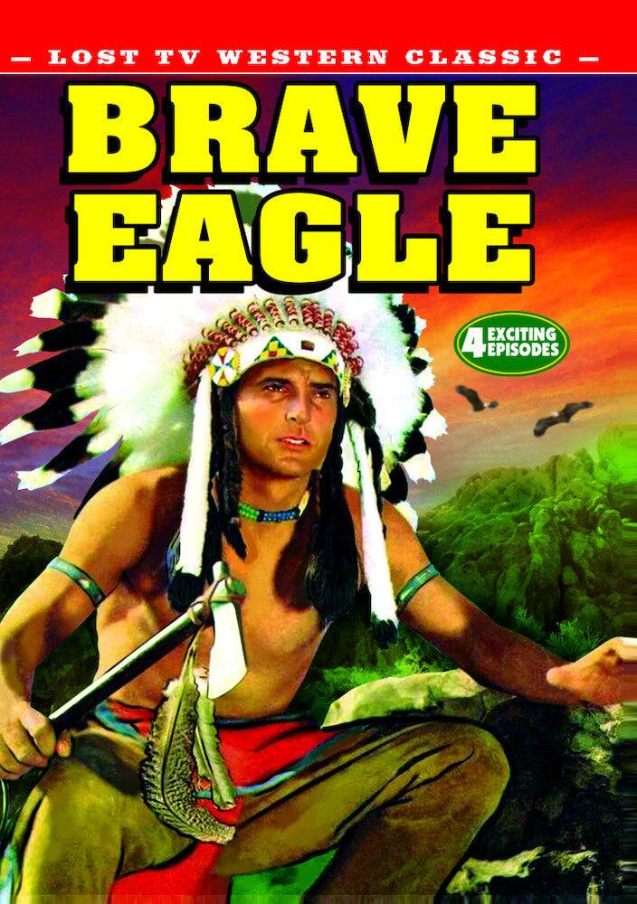 Front. Lost TV Western Classics: Brave Eagle - Volume 1 - DVD.