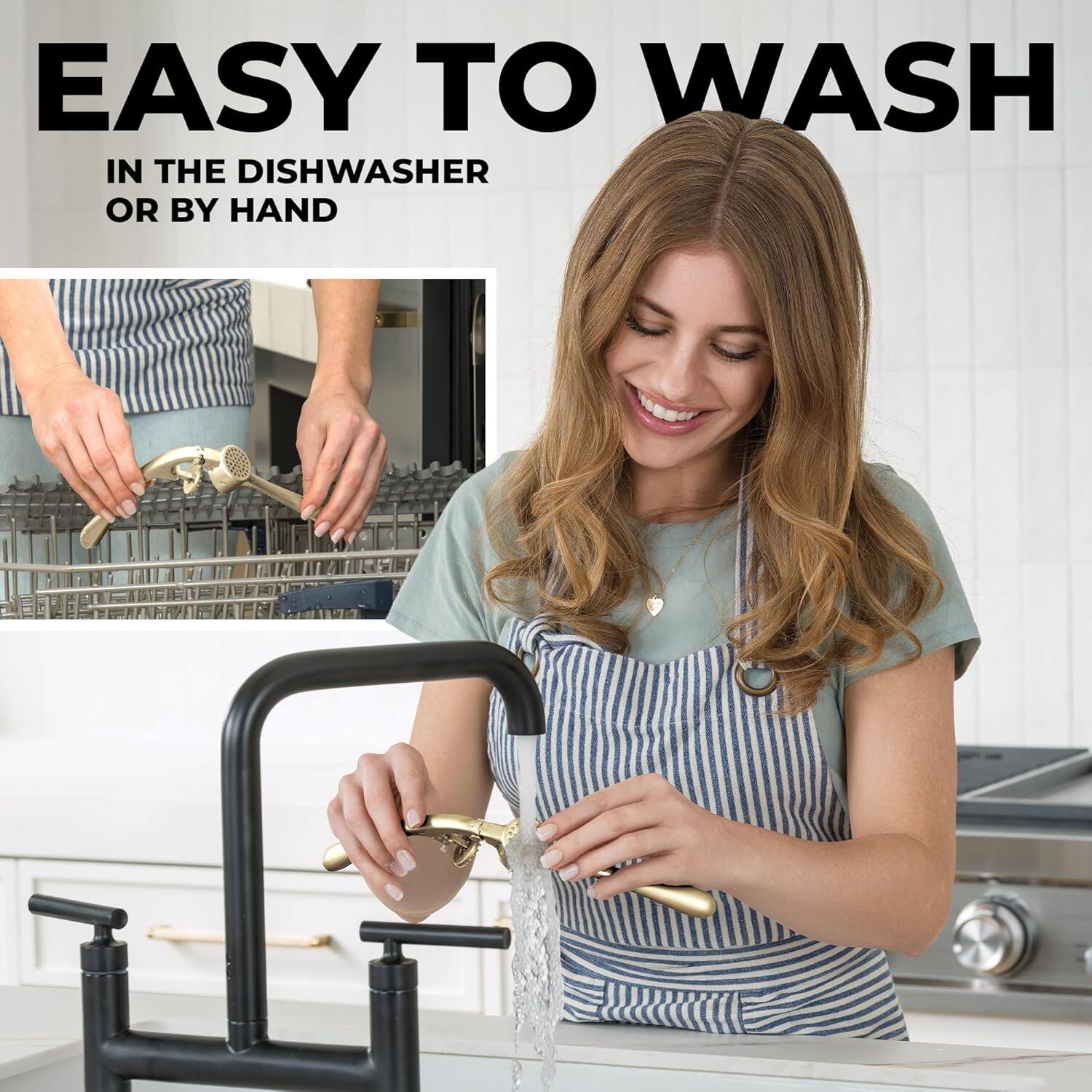 EASY TO WASH  
IN THE DISHWASHER OR BY HAND