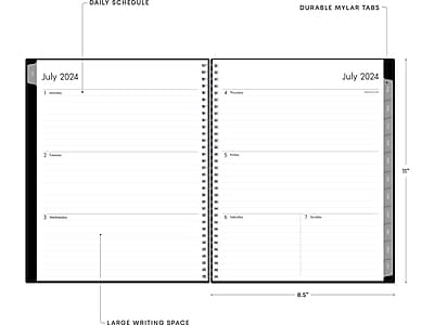 DAILY SCHEDULE

July 2024

1. Monday
2. Tuesday
3. Wednesday
4. Thursday
5. Friday
6. Saturday
7. Sunday

DURABLE MYLAR TABS

LARGE WRITING SPACE

8.5" x 11"