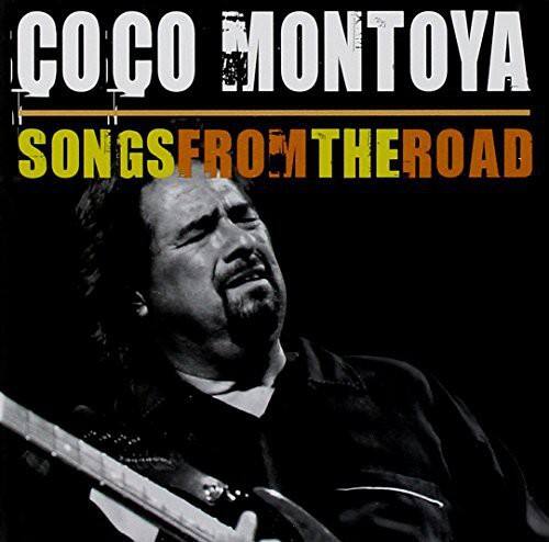 COCO MONTAYA  
SONGS FROM THE ROAD