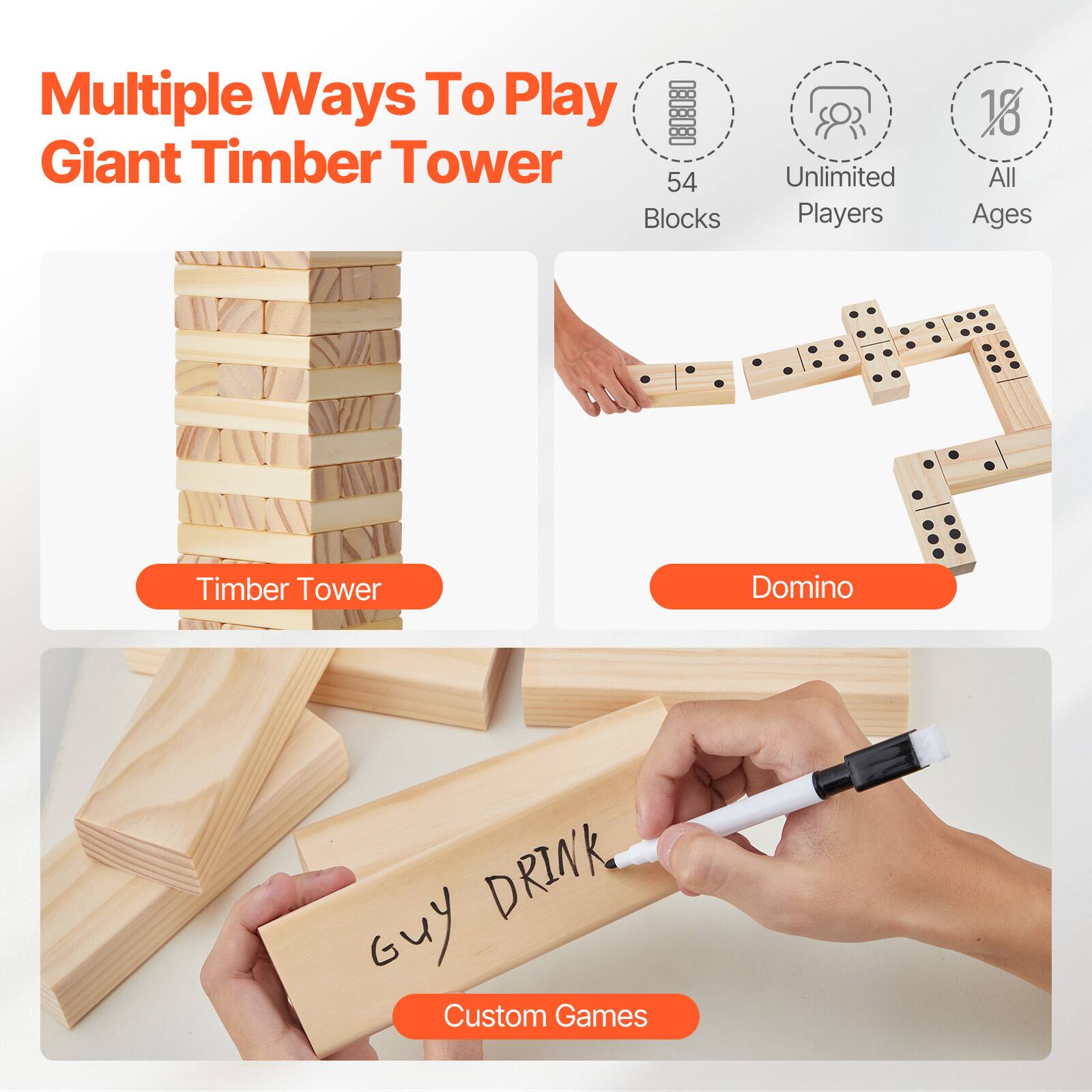 Multiple Ways To Play  
Giant Timber Tower  

54 Blocks  
Unlimited Players  
All Ages  

Timber Tower  
Domino  
Custom Games