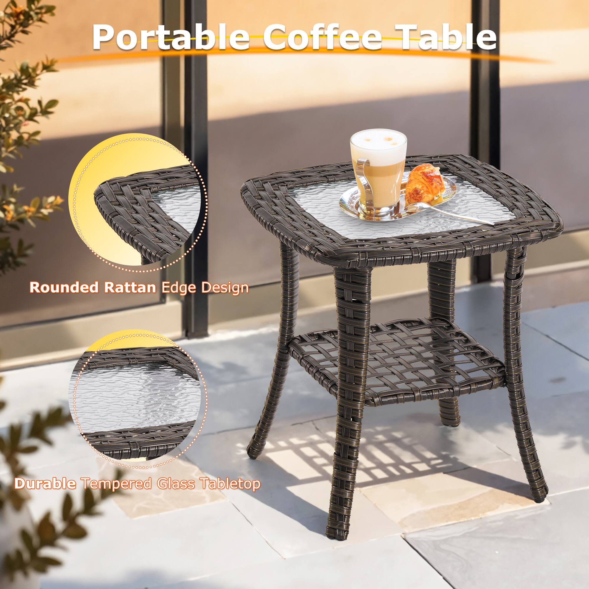 Portable Coffee Table

Rounded Rattan Edge Design

Durable Tempered Glass Tabletop