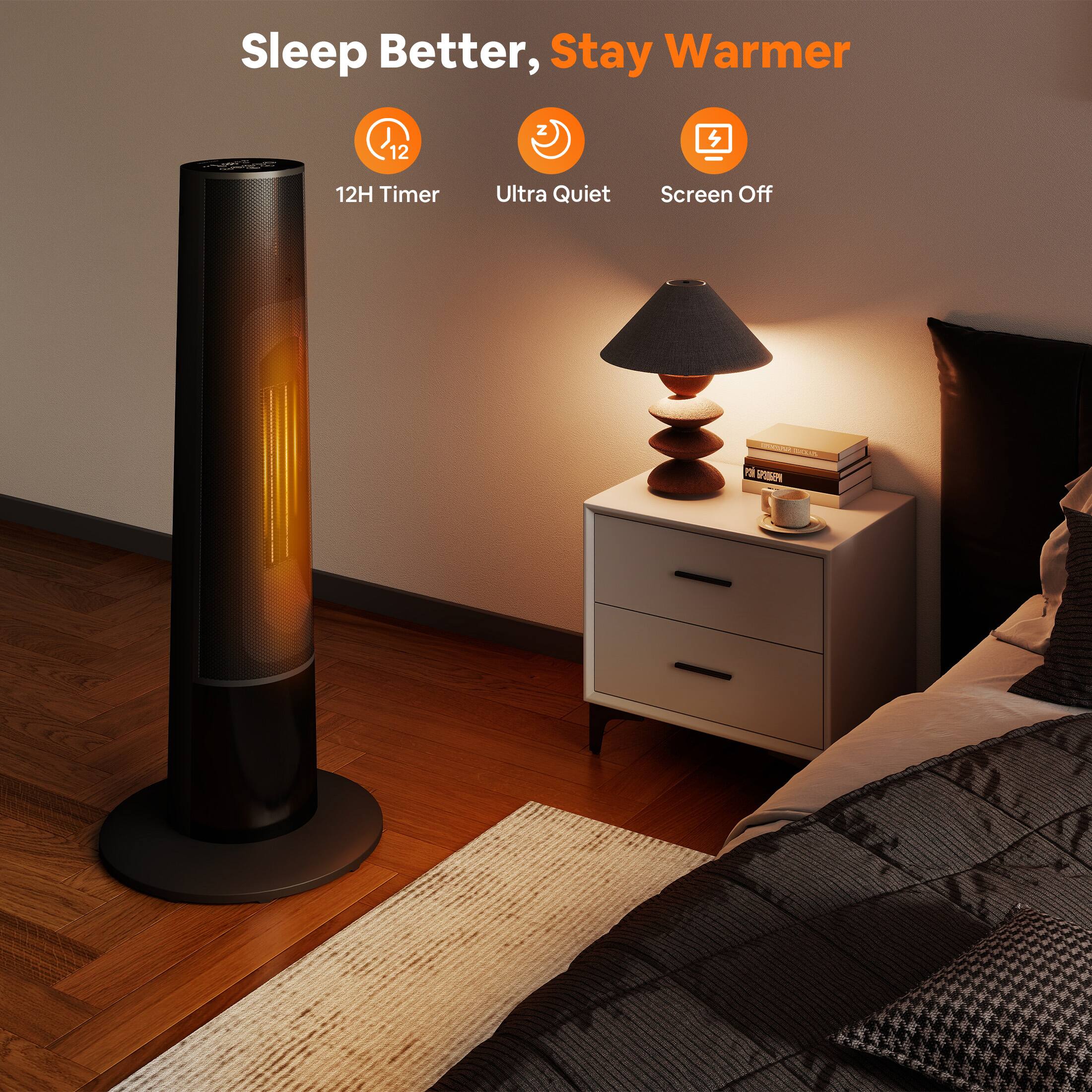 Sleep Better, Stay Warmer

- 12H Timer
- Ultra Quiet
- Screen Off