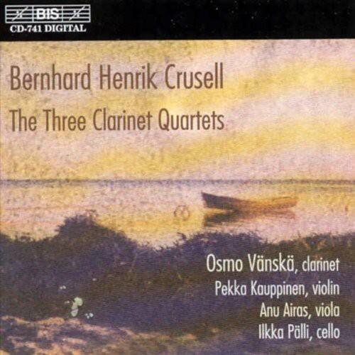 BIS  
CD-741 DIGITAL  

Bernhard Henrik Crusell  
The Three Clarinet Quartets  

Osmo Vänskä, clarinet  
Pekka Kauppinen, violin  
Anu Airas, viola  
Ilkka Pali, cello