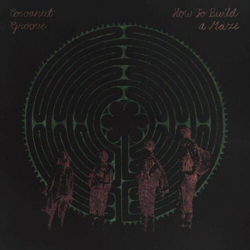 Cocoanut Groove - How to Build a Maze   - COMPACT DISCS [CD]