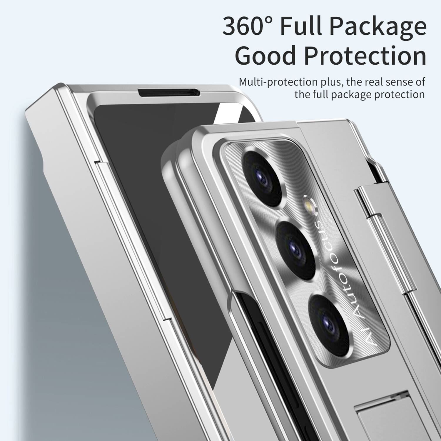 360° Full Package Good Protection  
Multi-protection plus, the real sense of the full package protection  
Auto Focus