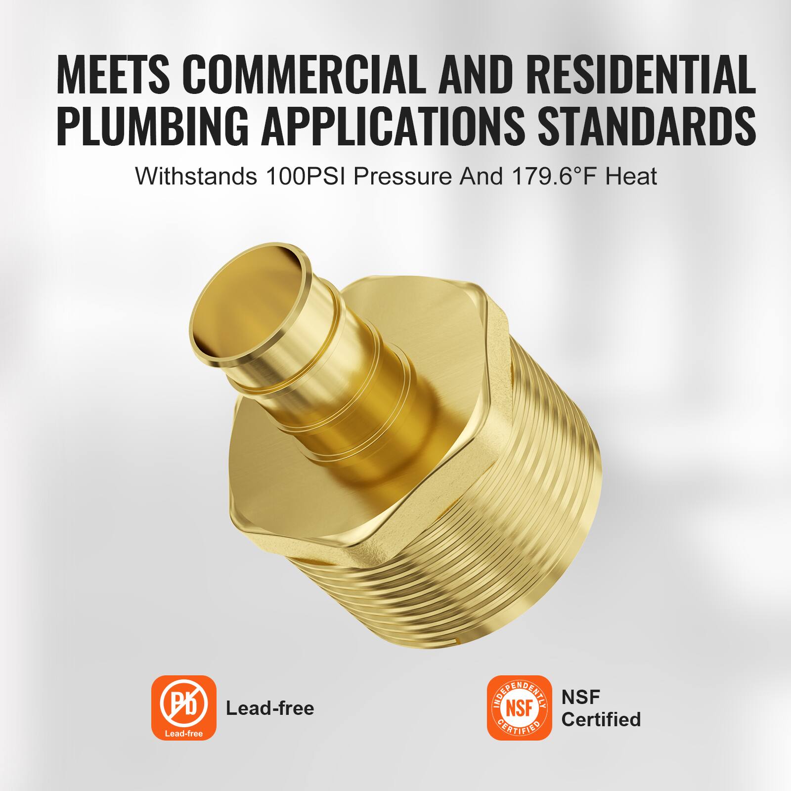 MEETS COMMERCIAL AND RESIDENTIAL PLUMBING APPLICATIONS STANDARDS  
Withstands 100PSI Pressure And 179.6°F Heat  

Lead-free  
NSF Certified
