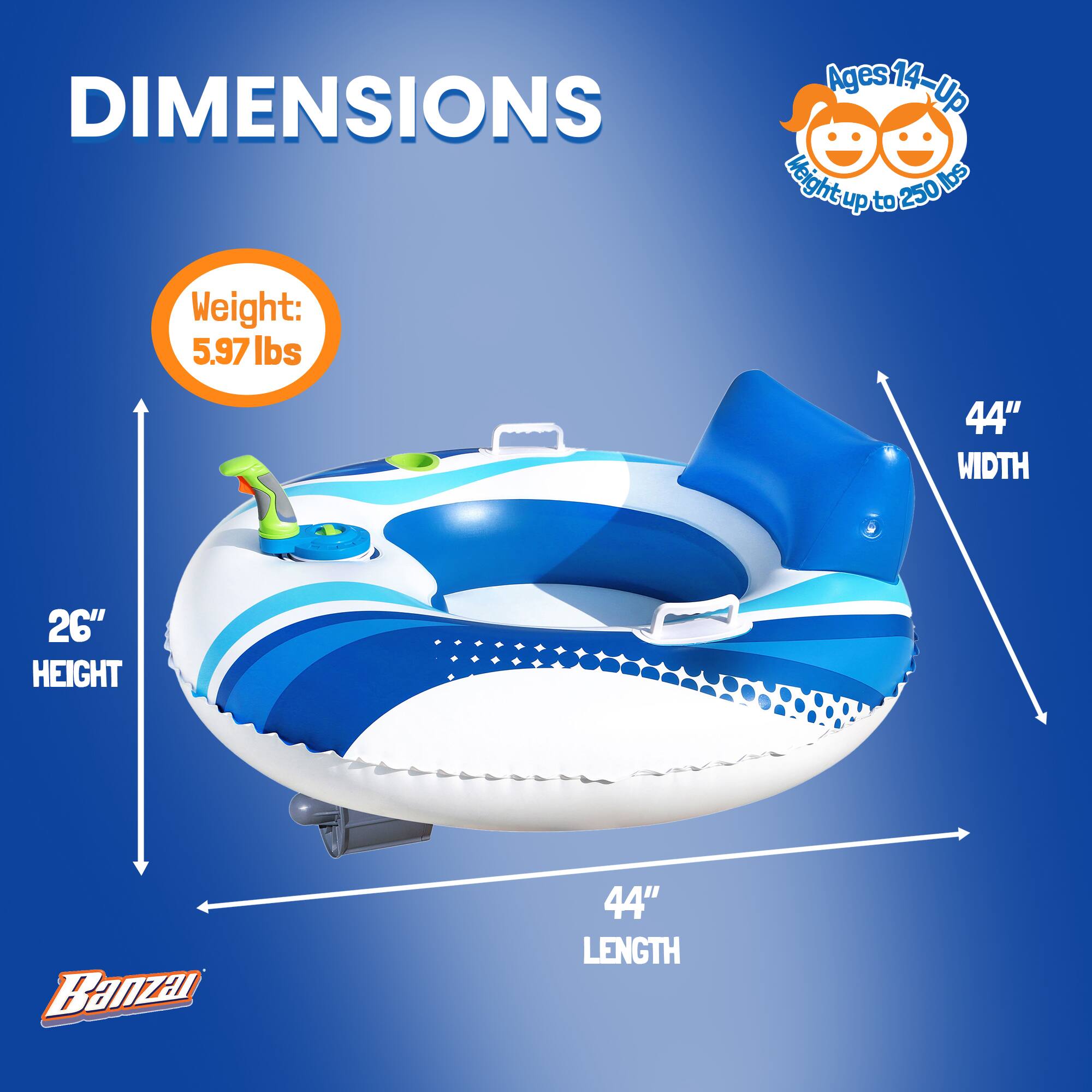 DIMENSIONS  
Ages 14-Up  
Weight: 5.97 lbs  
44" WIDTH  
26" HEIGHT  
44" LENGTH