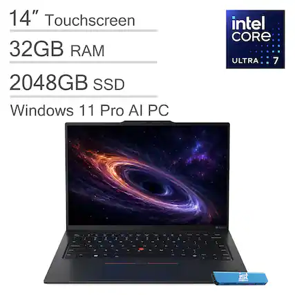 14" Touchscreen
32GB RAM
2048GB SSD
Windows 11 Pro AI PC
Intel Core Ultra 7