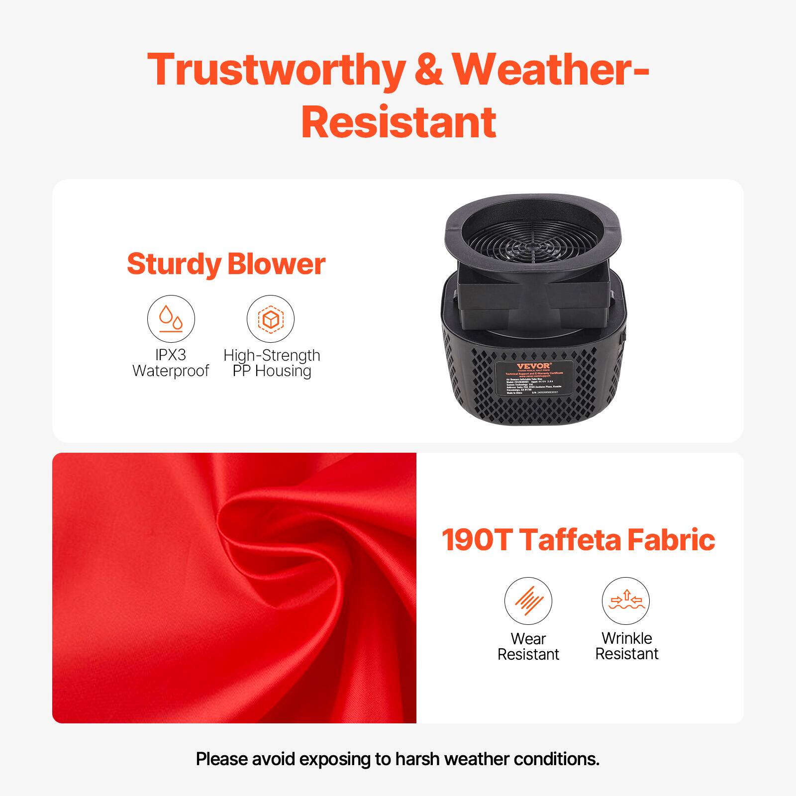 Trustworthy & Weather-Resistant

Sturdy Blower
- IPX3 Waterproof
- High-Strength PP Housing

190T Taffeta Fabric
- Wear Resistant
- Wrinkle Resistant

Please avoid exposing to harsh weather conditions.