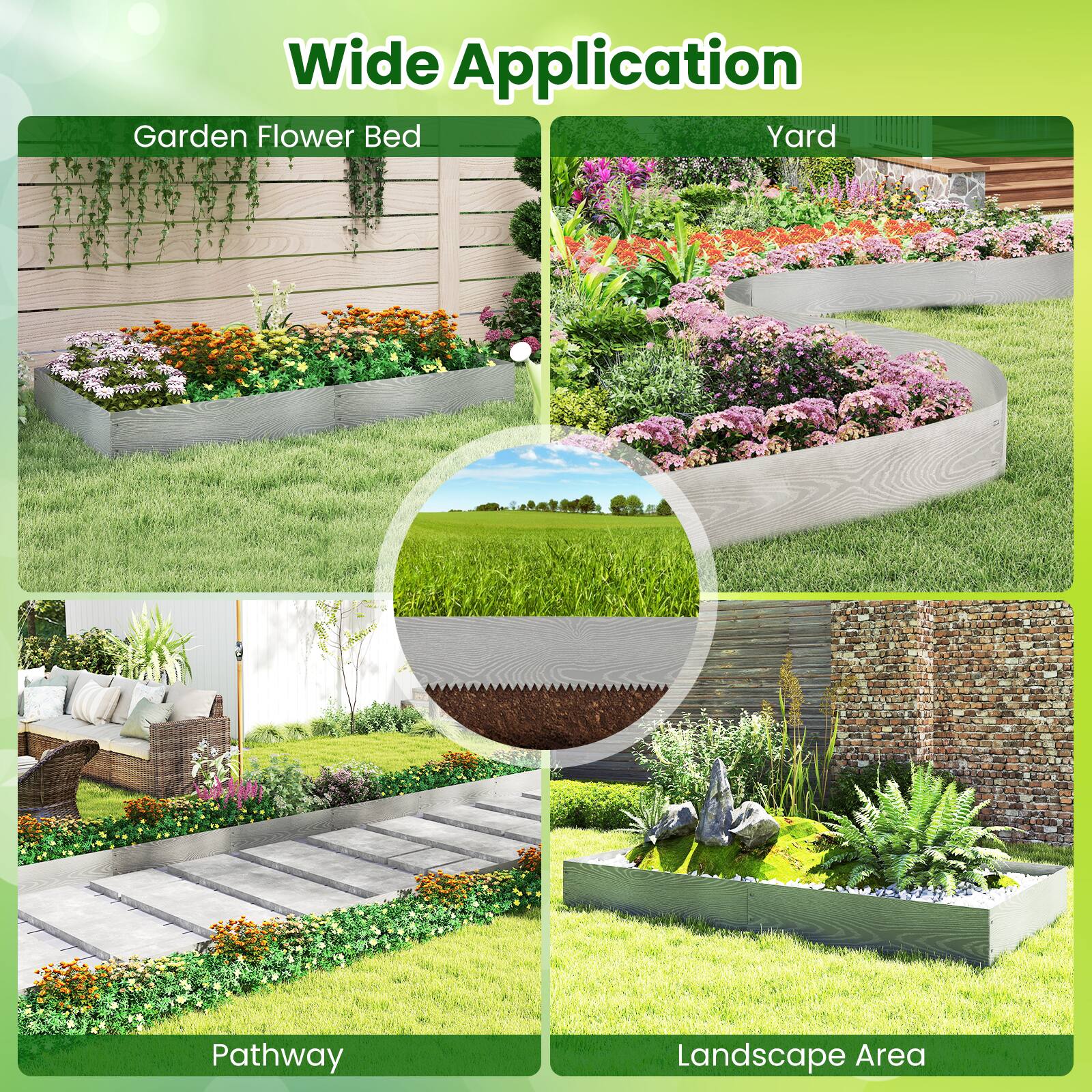Wide Application

- Garden Flower Bed
- Yard
- Pathway
- Landscape Area