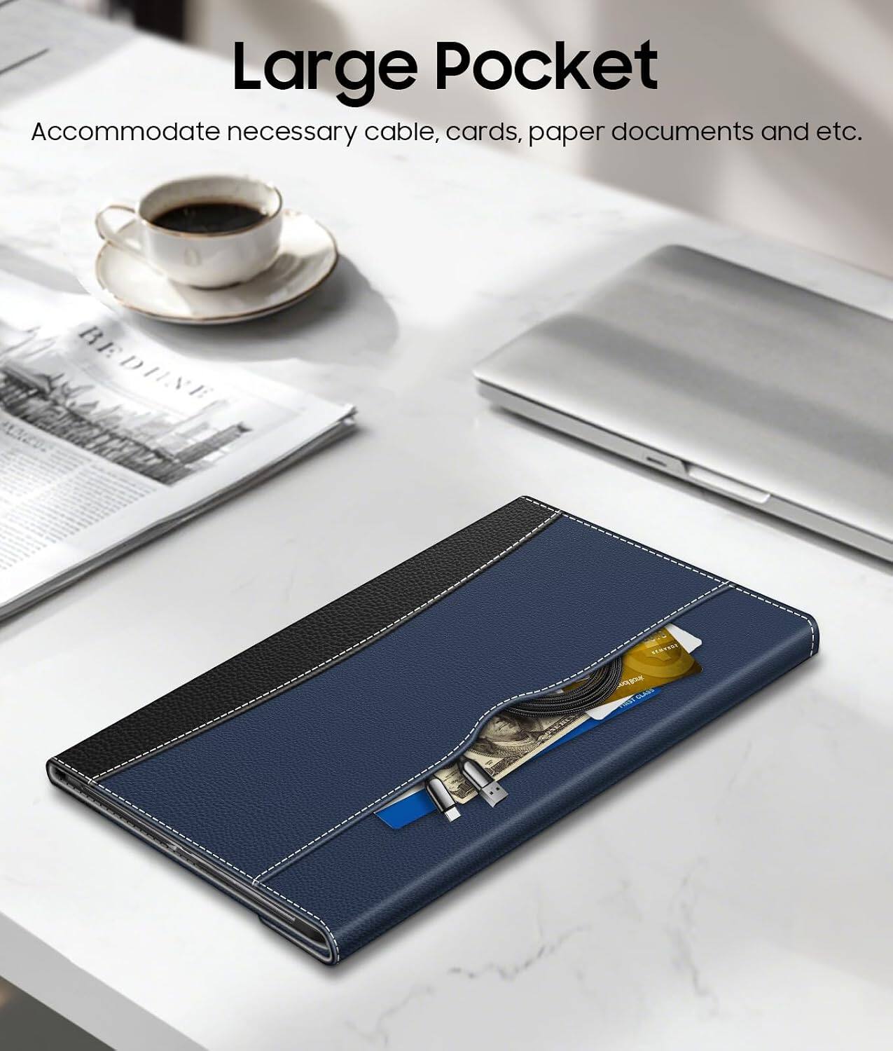 Large Pocket  
Accommodate necessary cable, cards, paper documents and etc.
