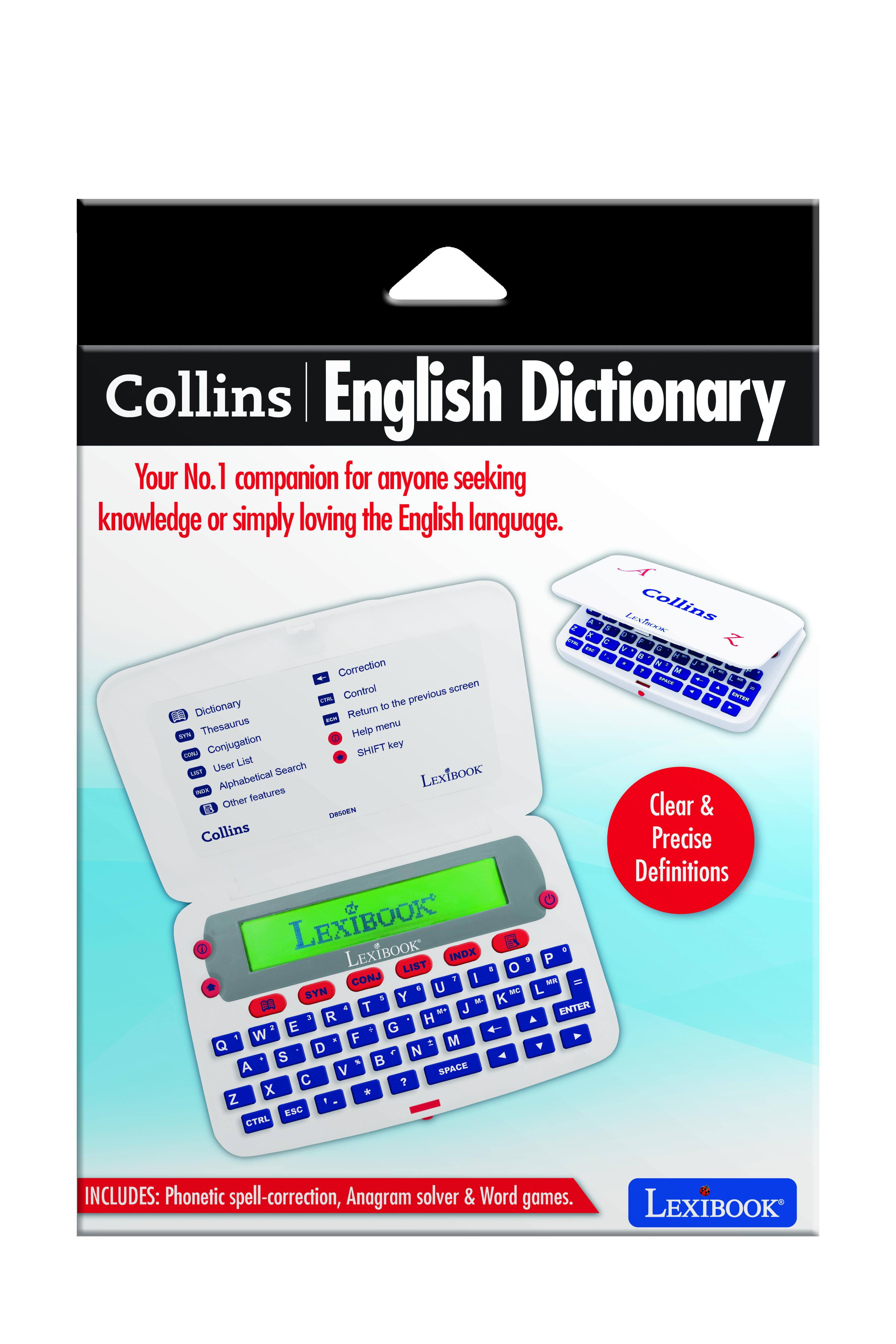 Collins English Dictionary  
Your No.1 companion for anyone seeking knowledge or simply loving the English language.

LexiBook

Clear & Precise Definitions

INCLUDES: Phonetic spell-correction, Anagram solver & Word games.

- Dictionary
- Thesaurus
- Conjugation
- User List
- Alphabetical Search
- Other features
- Collins

Correction
Control
Return to the previous screen
Help menu
SHIFT key