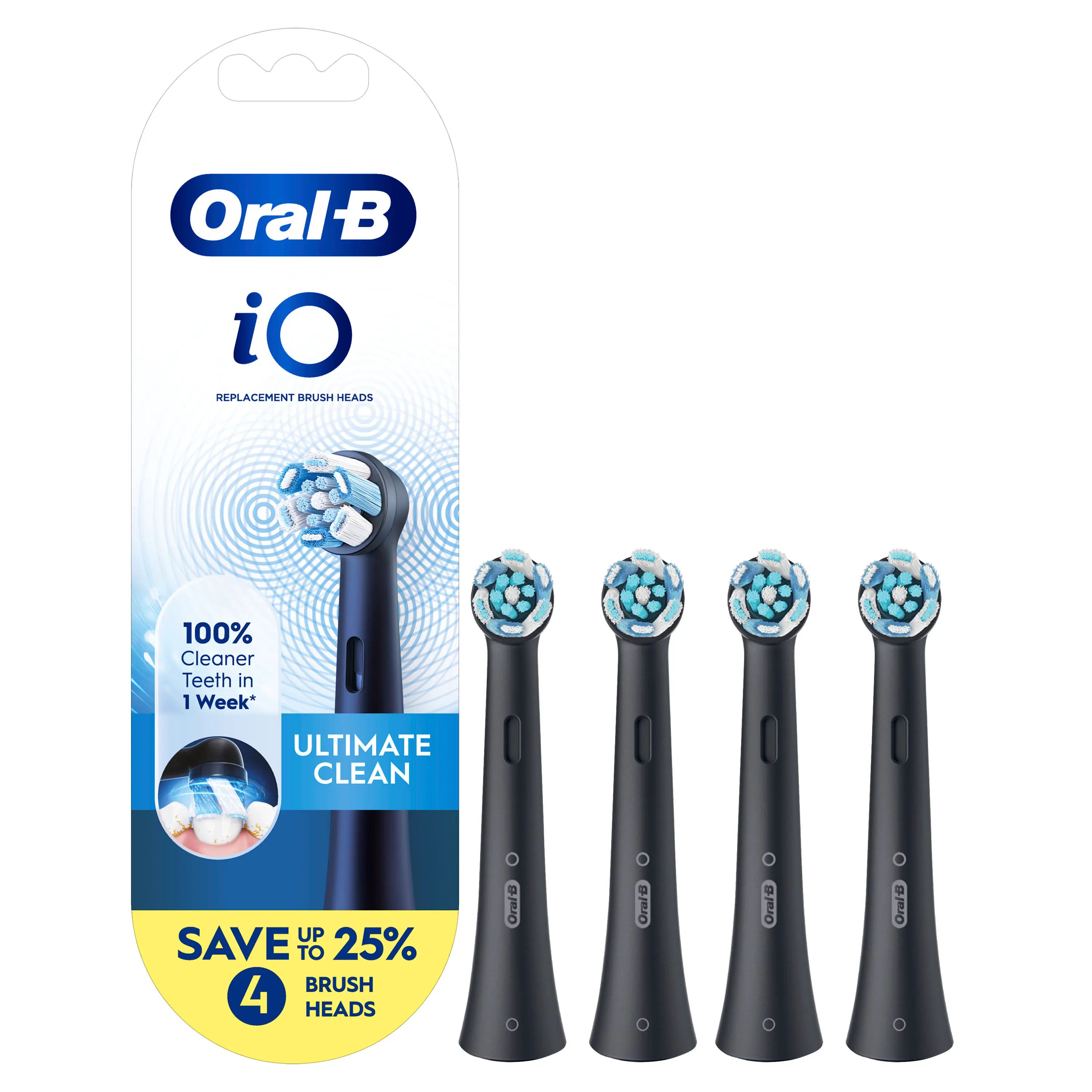 Oral-B iO REPLACEMENT BRUSH HEADS 100% CLEANER TEETH IN 1 WEEK* ULTIMATE CLEAN UP SAVE UP TO 25% BRUSH 4 HEADS ORAL-B ORAL-B ORAL-B ORAL-B ORAL-B