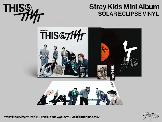 THIS & THAT
Stray Kids Mini Album SOLAR ECLIPSE VINYL
"THIS & THAT"
Stray Kids
THIS & THAT
Stray Kids EVERYWHERE ALL AROUND THE WORLD YOU MAKE STRAY KIDS STAY