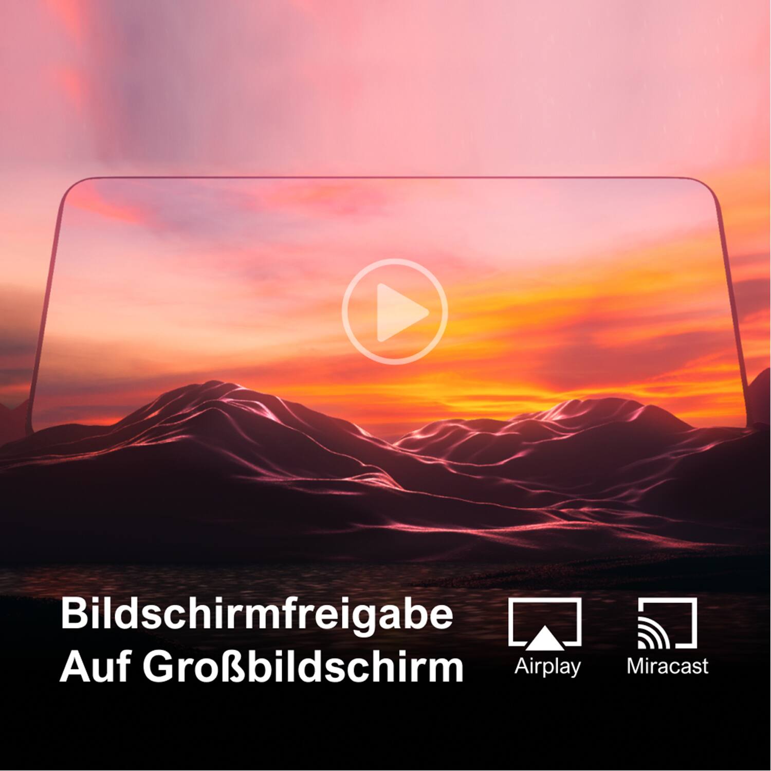 Bildschirmfreigabe  
Auf Großbildschirm  

Airplay  
Miracast