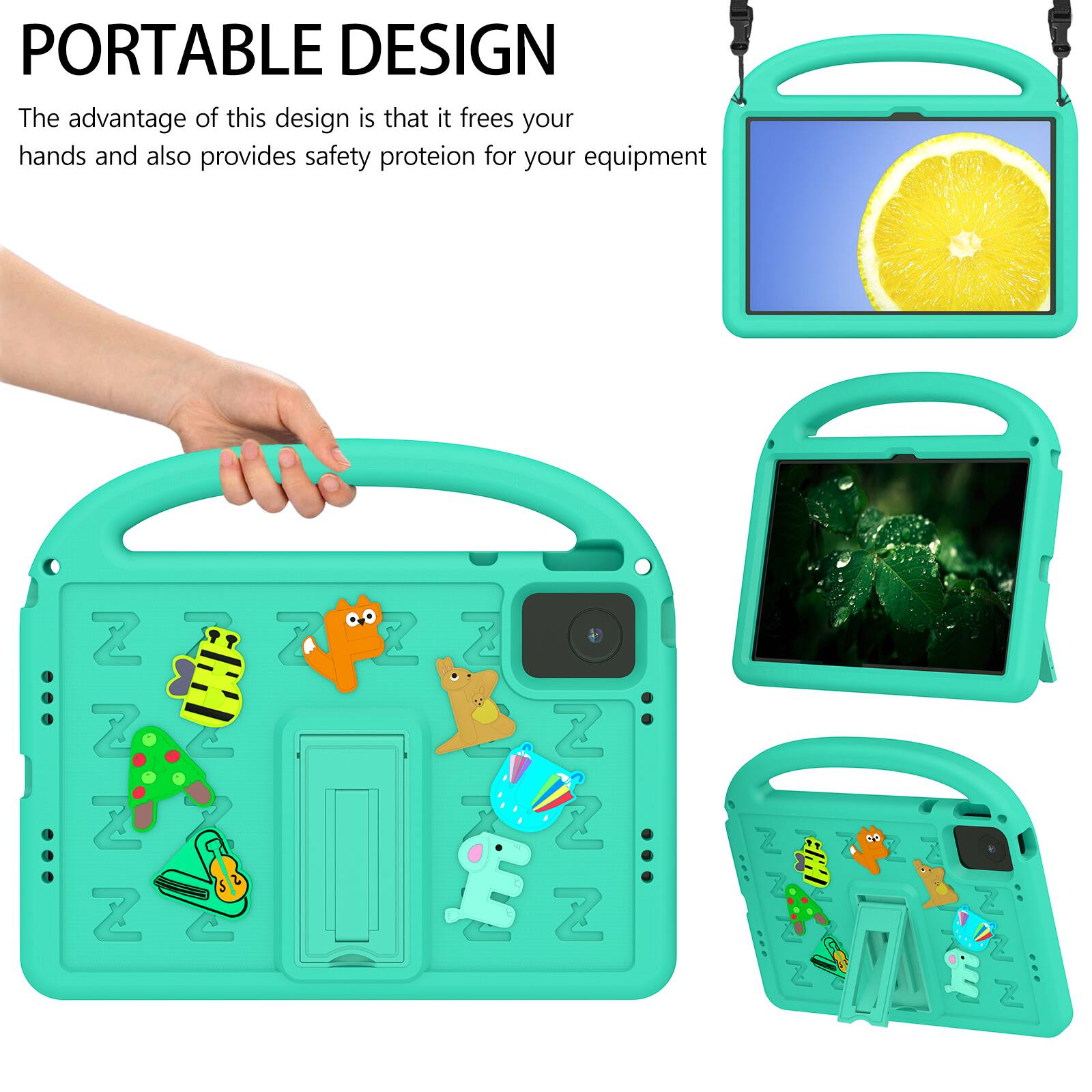PORTABLE DESIGN  
The advantage of this design is that it frees your hands and also provides safety protection for your equipment
