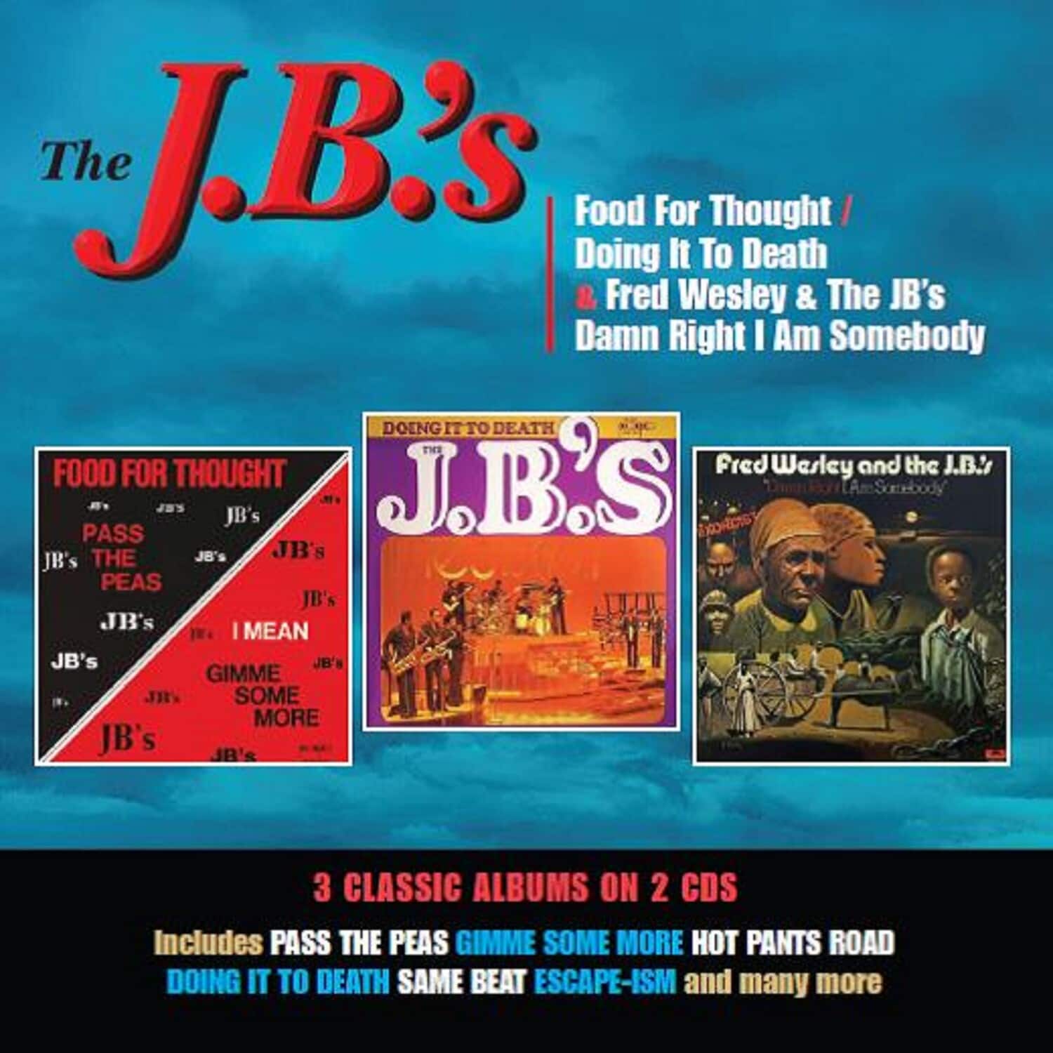 Jb's - Food For Thought / Doing It To Death / Damn Right I Am Somebody   - COMPACT DISCS [CD] price history on PriceWatchPro