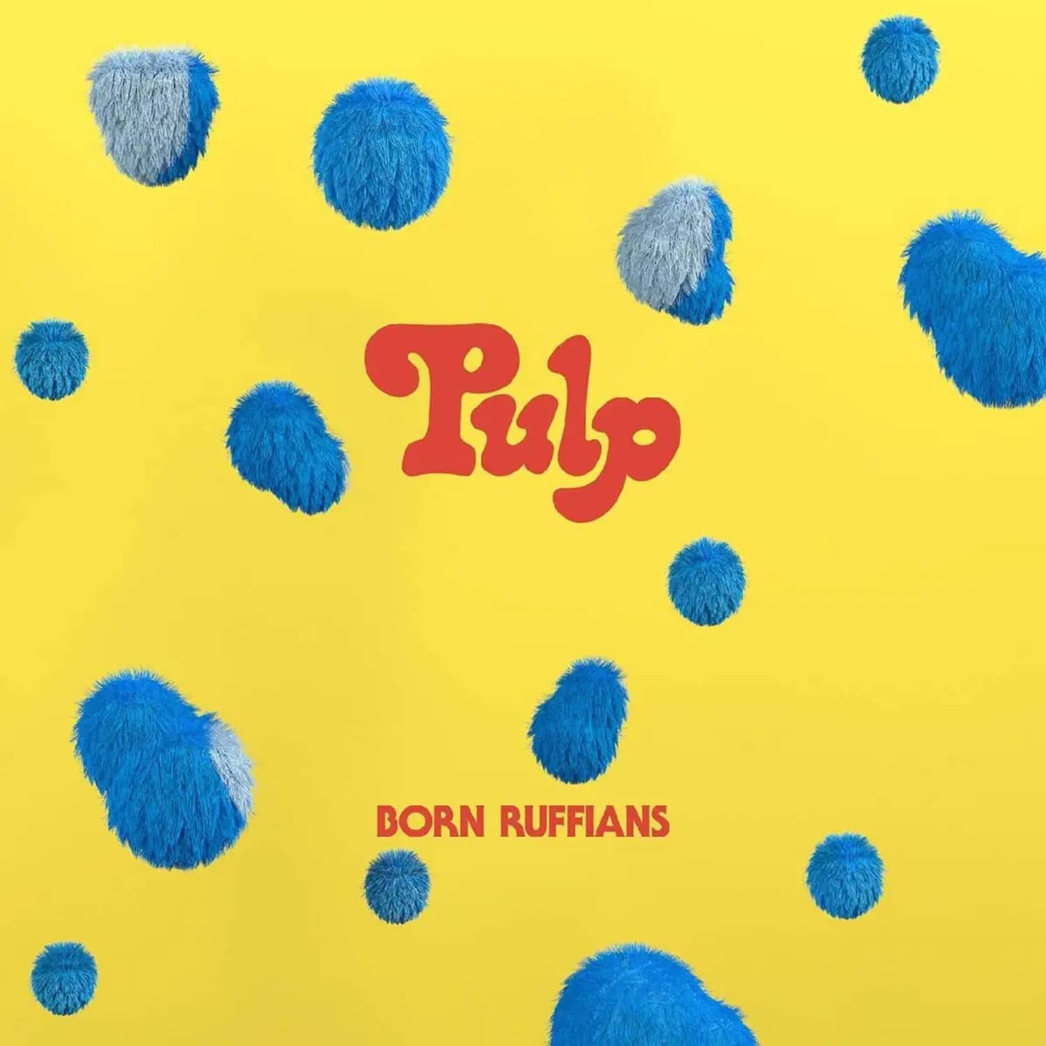 Born Ruffians - Pulp (first Edition)   - VINYL LP price history on PriceWatchPro