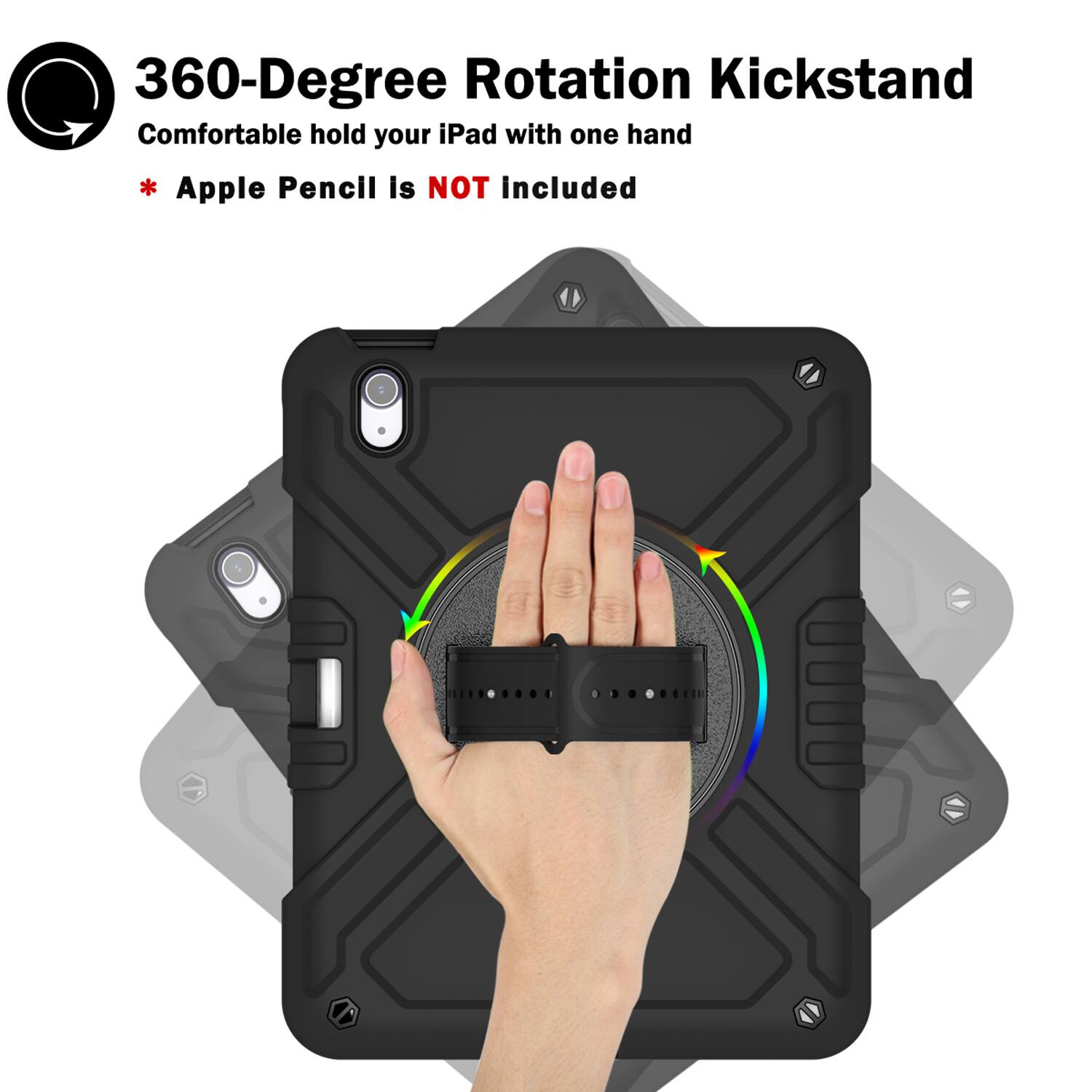 360-Degree Rotation Kickstand  
Comfortable hold your iPad with one hand  
* Apple Pencil is NOT included