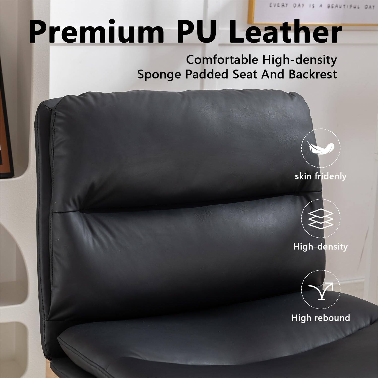 Premium PU Leather  
Comfortable High-density Sponge Padded Seat And Backrest  

- Skin friendly  
- High-density  
- High rebound