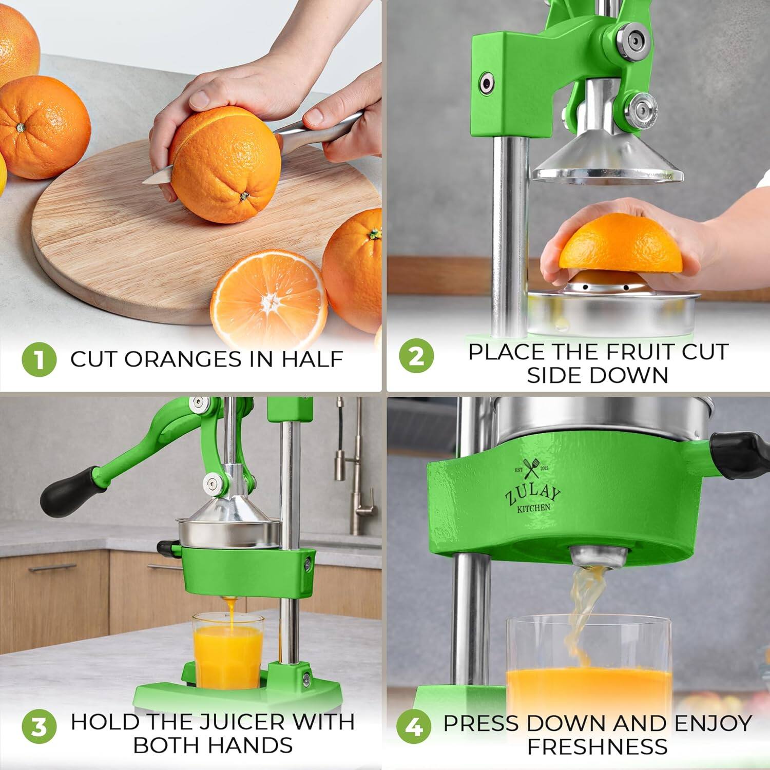 1. CUT ORANGES IN HALF
2. PLACE THE FRUIT CUT SIDE DOWN
3. HOLD THE JUICER WITH BOTH HANDS
4. PRESS DOWN AND ENJOY FRESHNESS