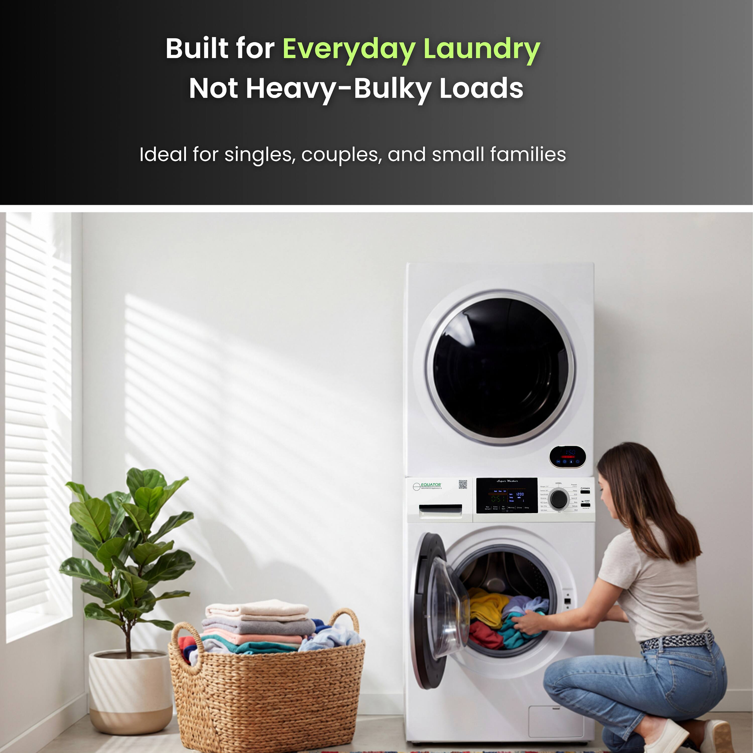 Built for Everyday Laundry  
Not Heavy-Bulky Loads  

Ideal for singles, couples, and small families