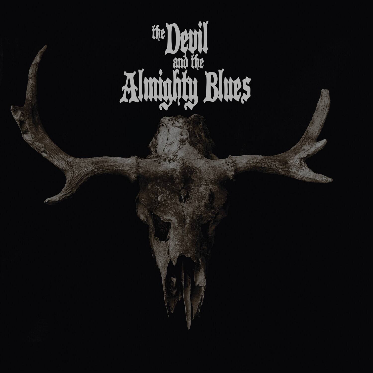 the Devil and the Almighty Blues