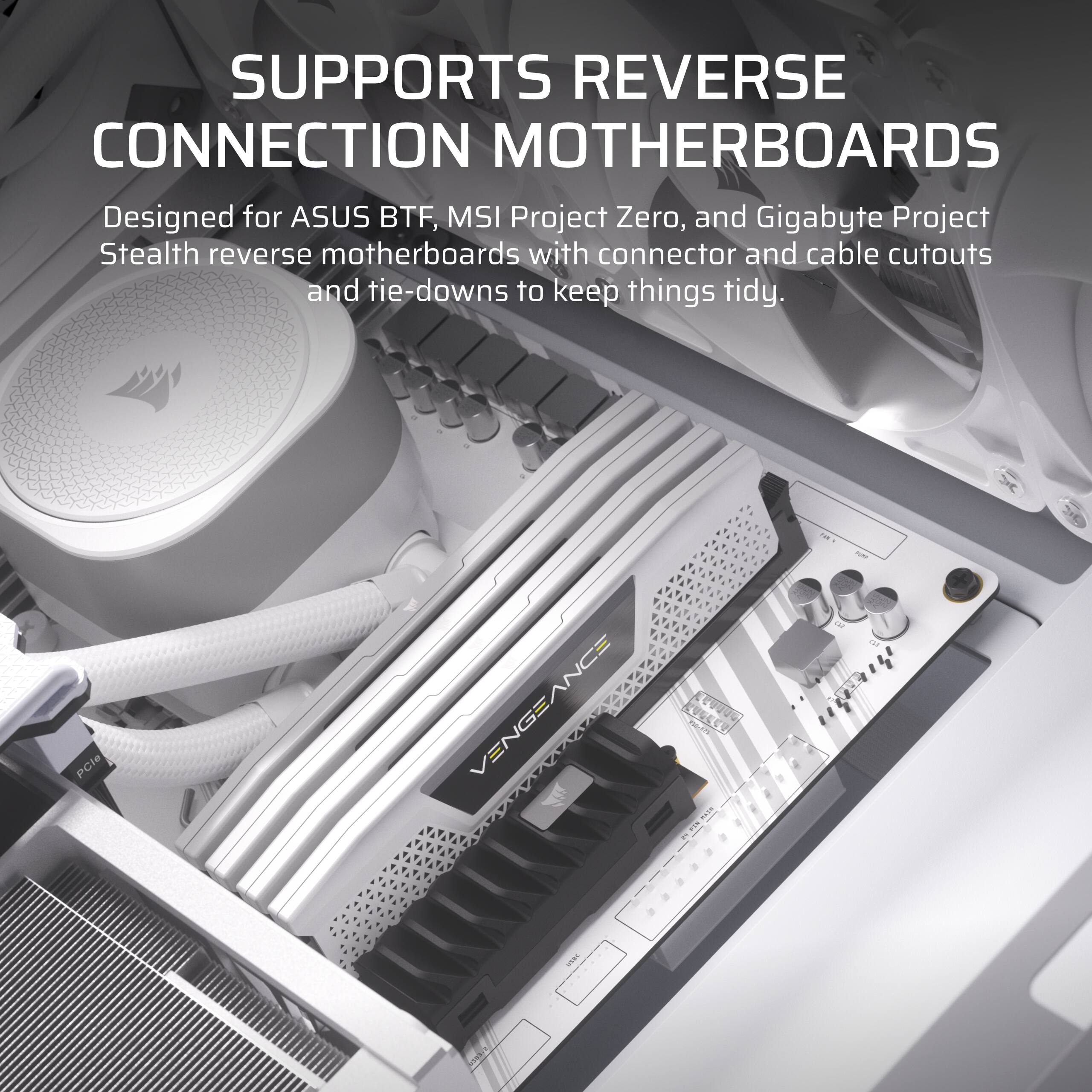 The text on the image is grouped and corrected as follows:

"Supports Reverse Connection Motherboards - Designed for ASUS BTF, MSI Project Zero, and Gigabyte Project Stealth reverse motherboards with connector and cable cutouts and tie-downs to keep things tidy."