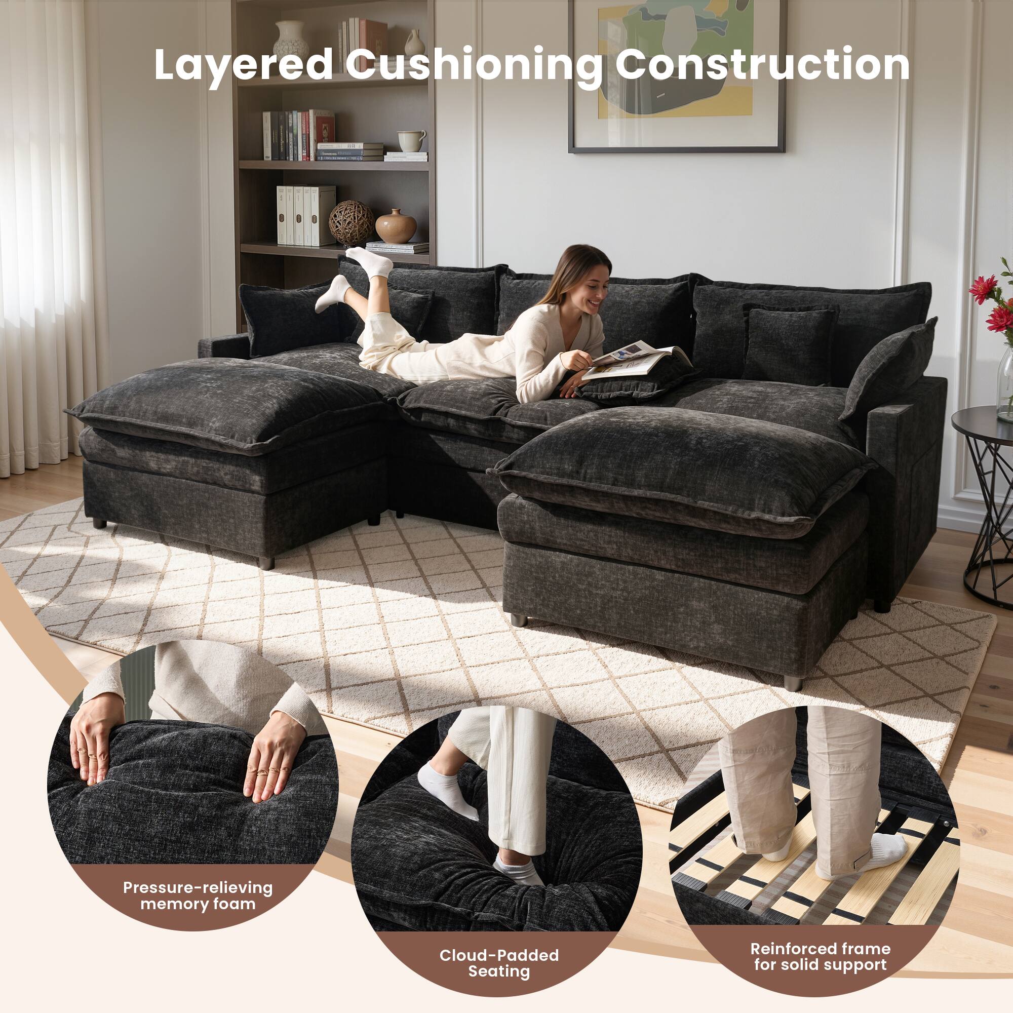 Layered Cushioning Construction

- Pressure-relieving memory foam
- Cloud-Padded Seating
- Reinforced frame for solid support