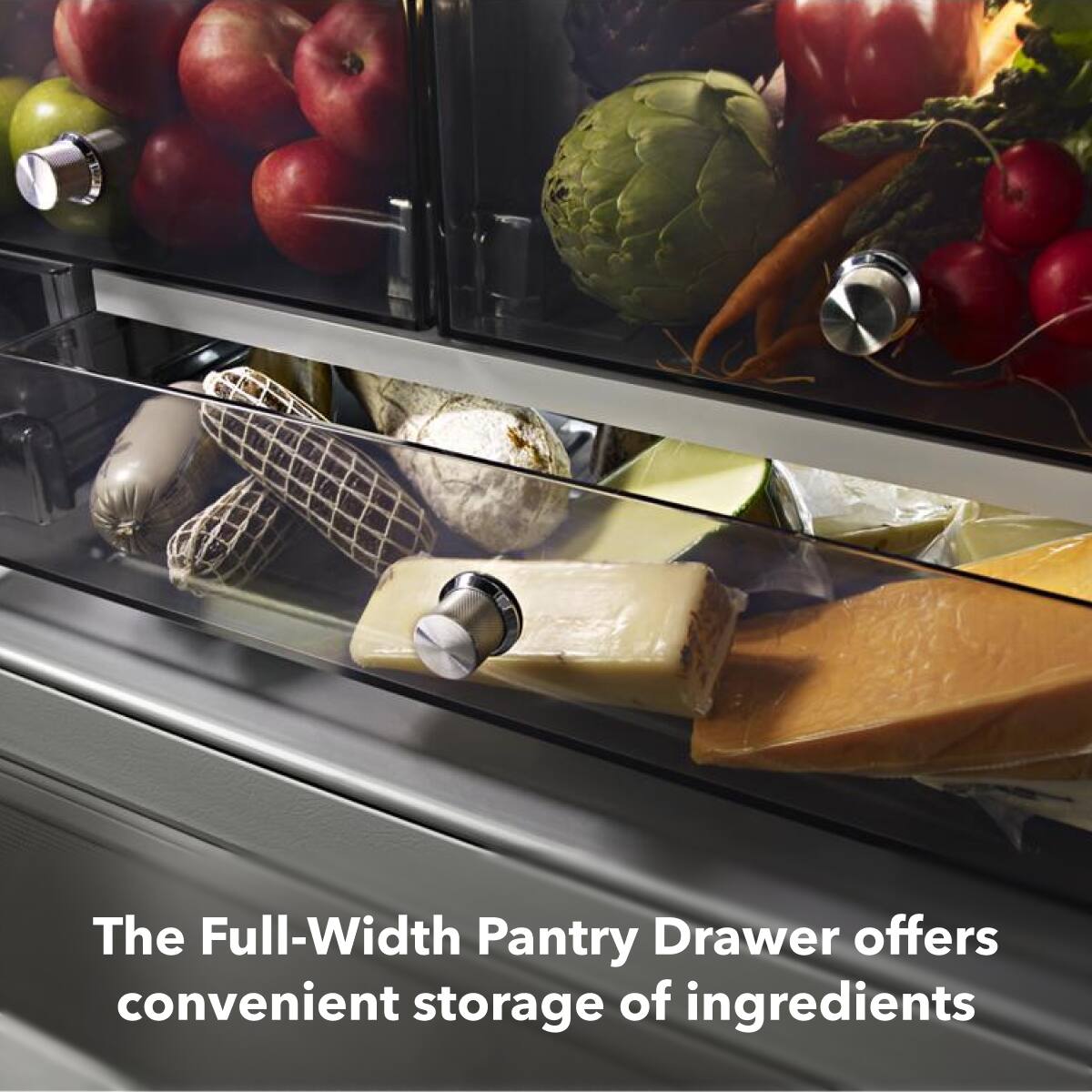 The Full-Width Pantry Drawer offers convenient storage of ingredients.