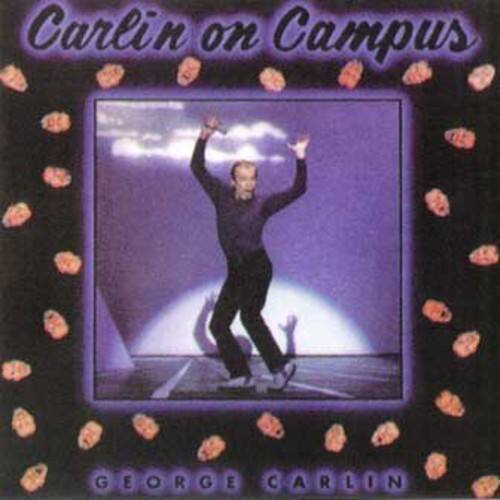 Carlin on Campus  
GEORGE CARLIN