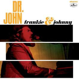 Mac (Aka Dr John) Rebennack - Frankie & Johnny - VINYL LP