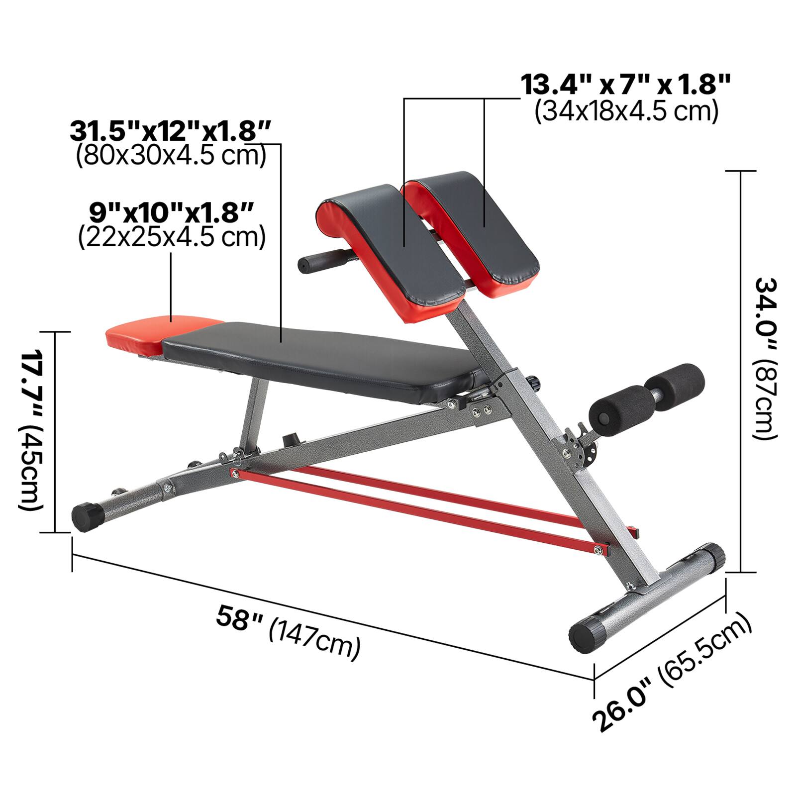 31.5" x 12" x 1.8" (80x30x4.5 cm)  
9" x 10" x 1.8" (22x25x4.5 cm)  
13.4" x 7" x 1.8" (34x18x4.5 cm)  
34.0" (87cm)  
58" (147cm)  
26.0" (65.5cm)  
17.7" (45cm)