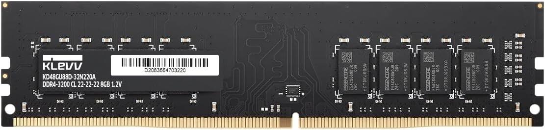 KLEVV  
KD48GU88D-32N220A  
DDR4-3200 CL 22-22-22 8GB 1.2V  

D2083664703220  

ESSENCORE  
SAC8GBNDJR 25C  
DTDRJREAW 600  
ESSENCORE  
SAC8GBNDJR 26C  
DTDRJS52U  
ESSENCORE  
SAC8GBNDJR 26C  
DTDRJ053XA  
3UD853  
5AC8GBNDJR 26C  
DTDRJW3LUB