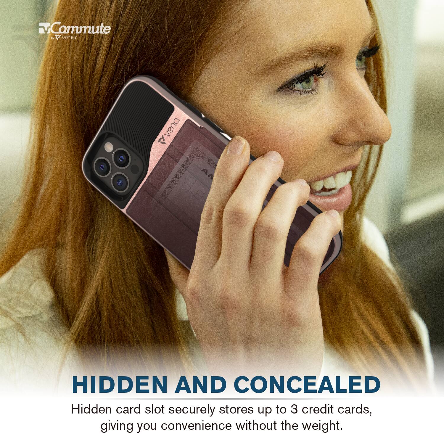 Commute by V vena

HIDDEN AND CONCEALED

Hidden card slot securely stores up to 3 credit cards, giving you convenience without the weight.