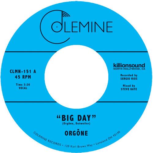 Orgone - Big Day / Hound Dogs   - 7-INCH SINGLE [7 inch Vinyl Disc]