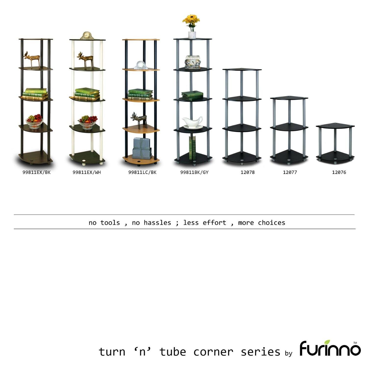 99811EX/BK  
99811EX/WH  
99811LC/BK  
99811BK/GY  
12078  
12077  
12076  

no tools, no hassles; less effort, more choices  

turn 'n' tube corner series by furinno