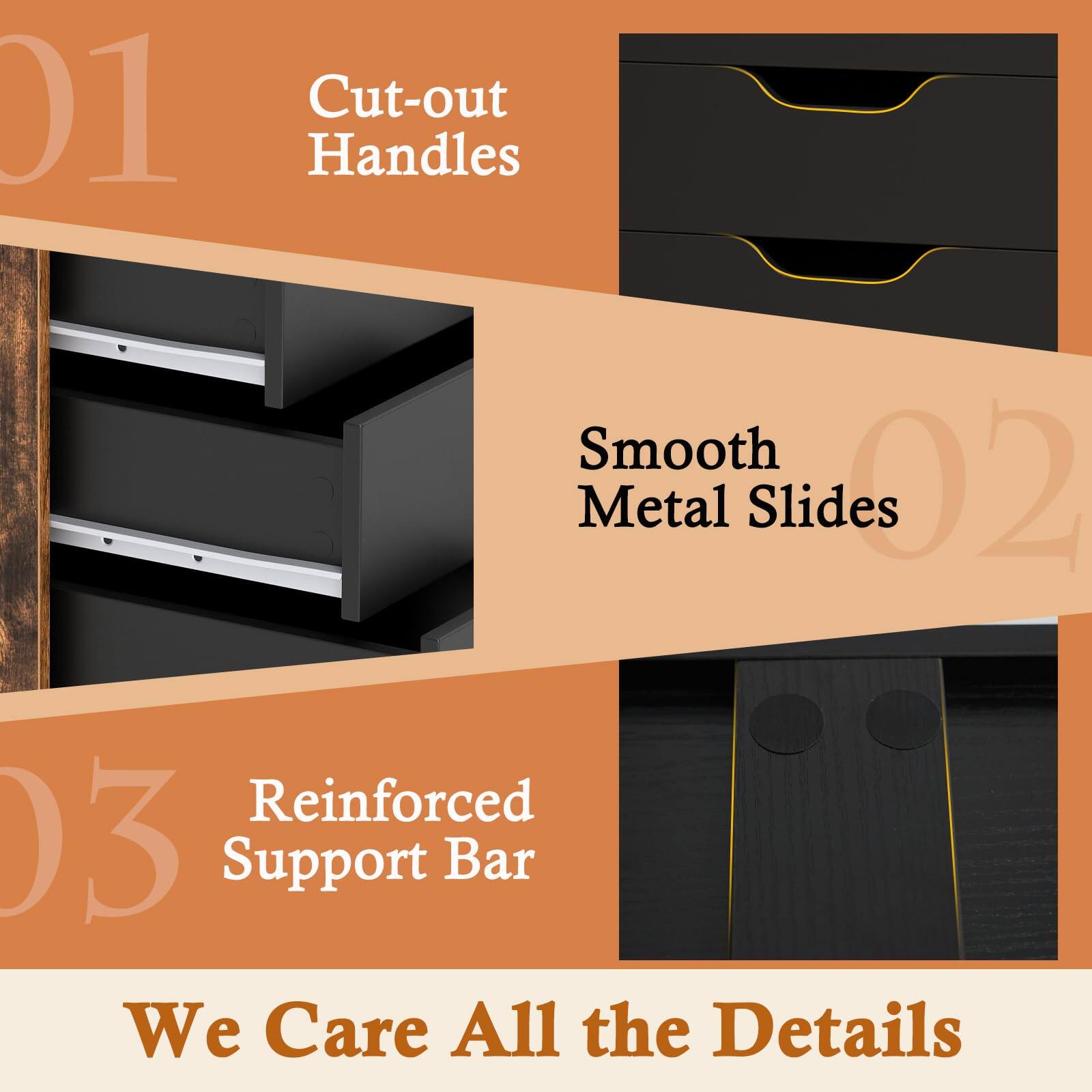 01 Cut-out Handles  
02 Smooth Metal Slides  
03 Reinforced Support Bar  

We Care All the Details