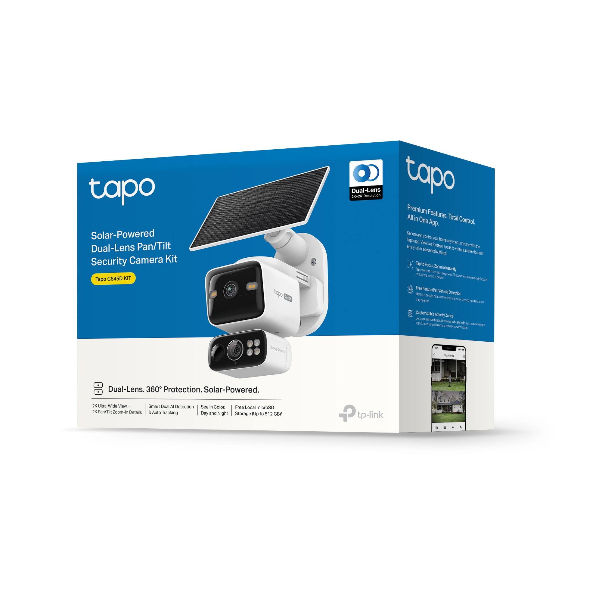 tapo Solar-Powered Dual-Lens Pan/Tilt Security Camera Kit (Tapo C6450 KIT) - Dual-Lens - tapo Premium Features. All in One Total Control App. Seuts - CNEN nte Ta 1 He' - - Ct eee Ss Vam - -u du m Te P Dena - I Fe Pecohe/etd Searies - Colrcaton AC ees Dual-Lens. 360 Protection. Solar-Powered. in LNU/UN View Smart A emortion See . C Fres LOoa mioraco in PRUTE FneM P nea NUAS Tracking Day and Night Storage Up - - P tp-link