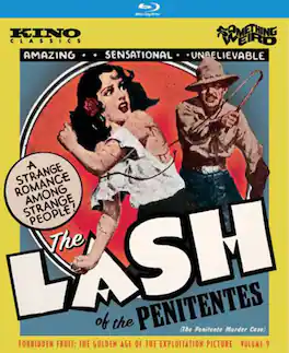 The Lash of the Penitentes (Forbidden Fruit: The Golden Age of the Exploitation Picture, Volume 9) - BLU-RAY