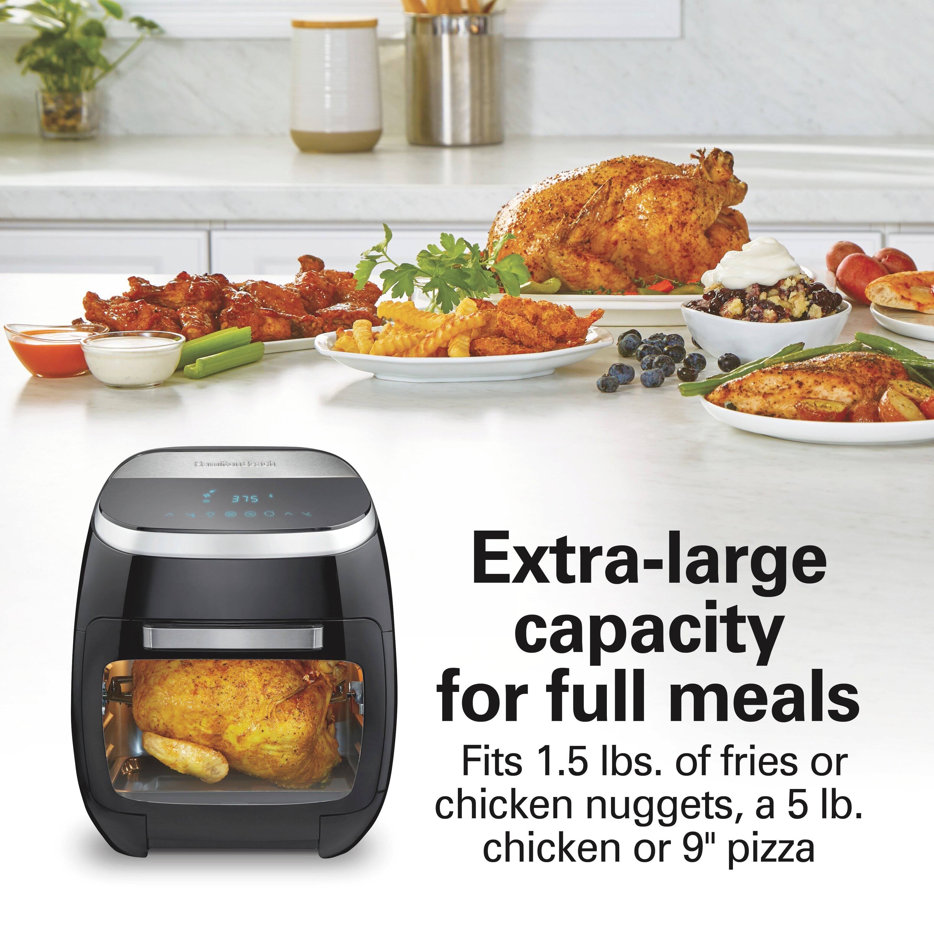 Extra-large capacity for full meals  
Fits 1.5 lbs. of fries or chicken nuggets, a 5 lb. chicken or 9" pizza