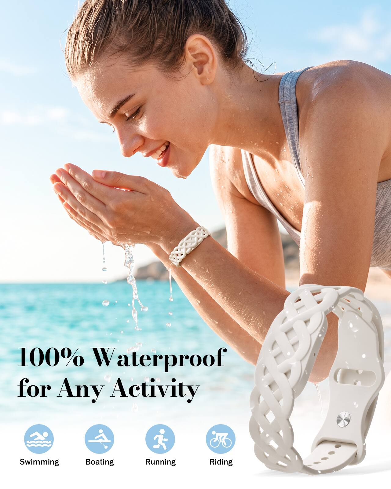 100% Waterproof for Any Activity

Swimming  
Boating  
Running  
Riding