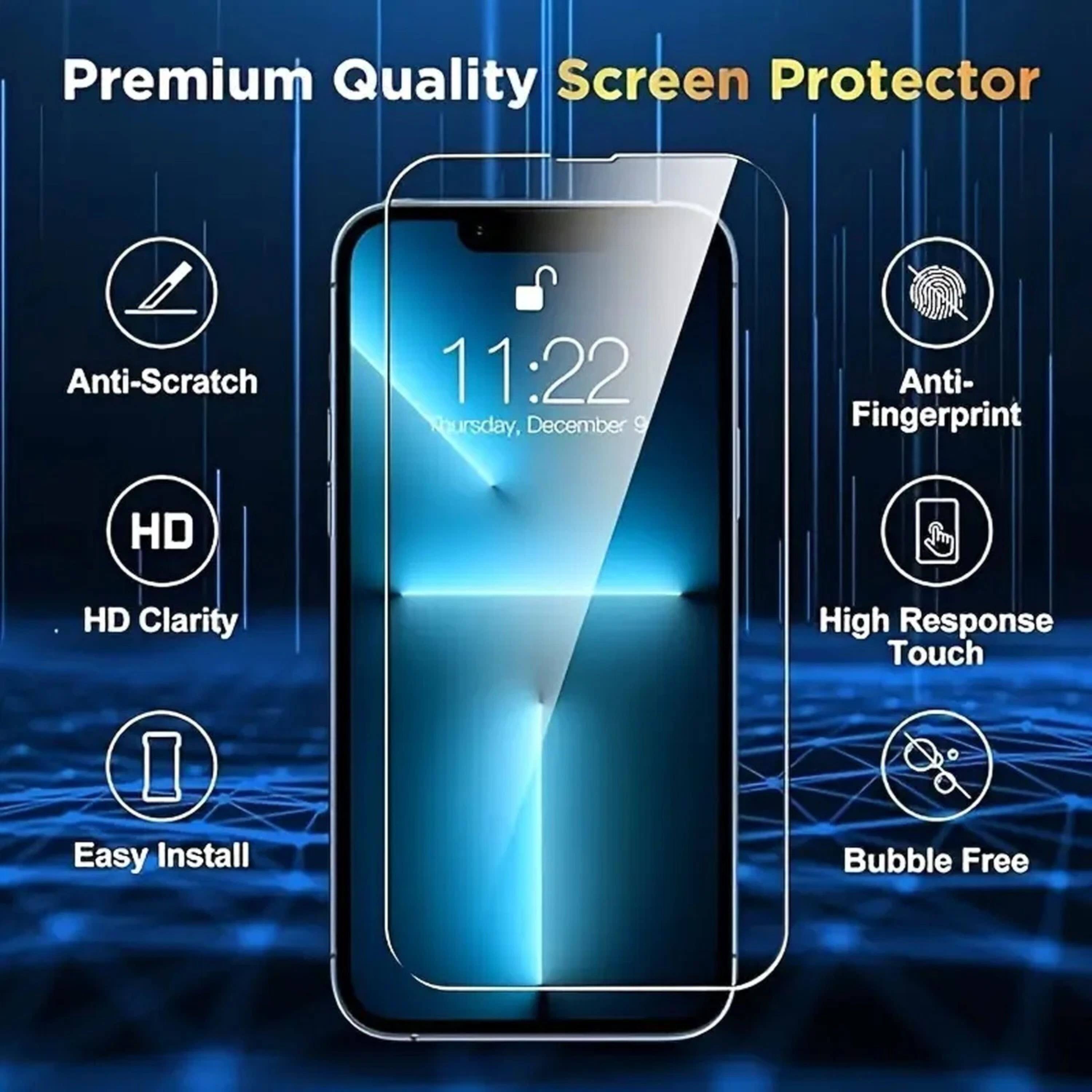 Premium Quality Screen Protector

- Anti-Scratch
- HD Clarity
- Easy Install
- Anti-Fingerprint
- High Response Touch
- Bubble Free