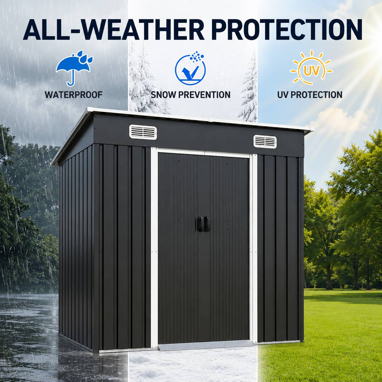 ALL-WEATHER PROTECTION

- WATERPROOF
- SNOW PREVENTION
- UV PROTECTION