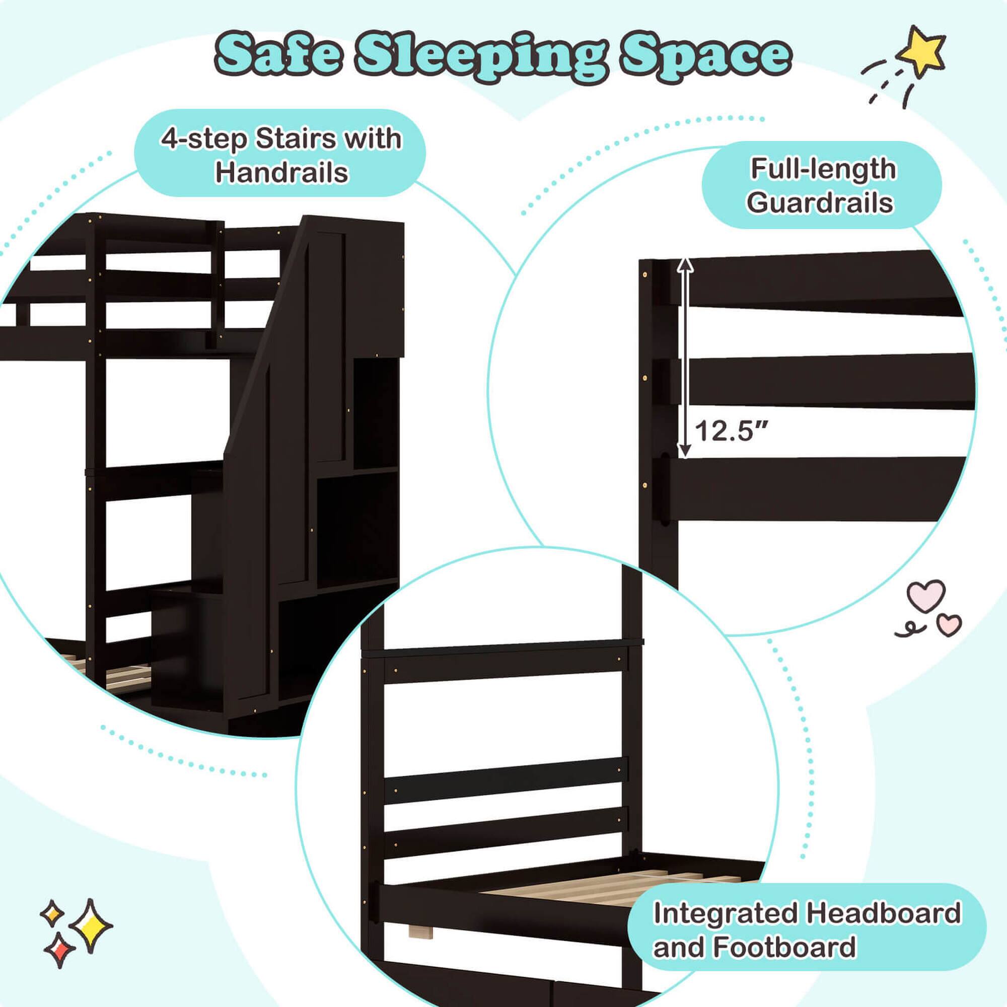 Safe Sleeping Space: 4-step Stairs with Handrails, Full-length Guardrails, 12.5" Integrated Headboard and Footboard.