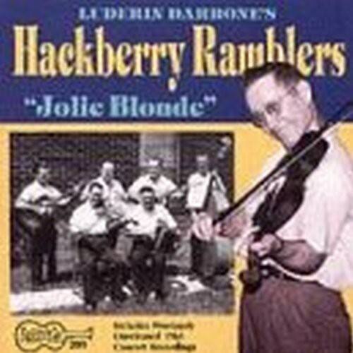 I.1 DERIN DI DARRONES
Hackberry Ramblers
"Jolie Blonde"
LE DERIN RAMBLERS
Hackberry Ramblers
"Jolie Blonde"
Sente