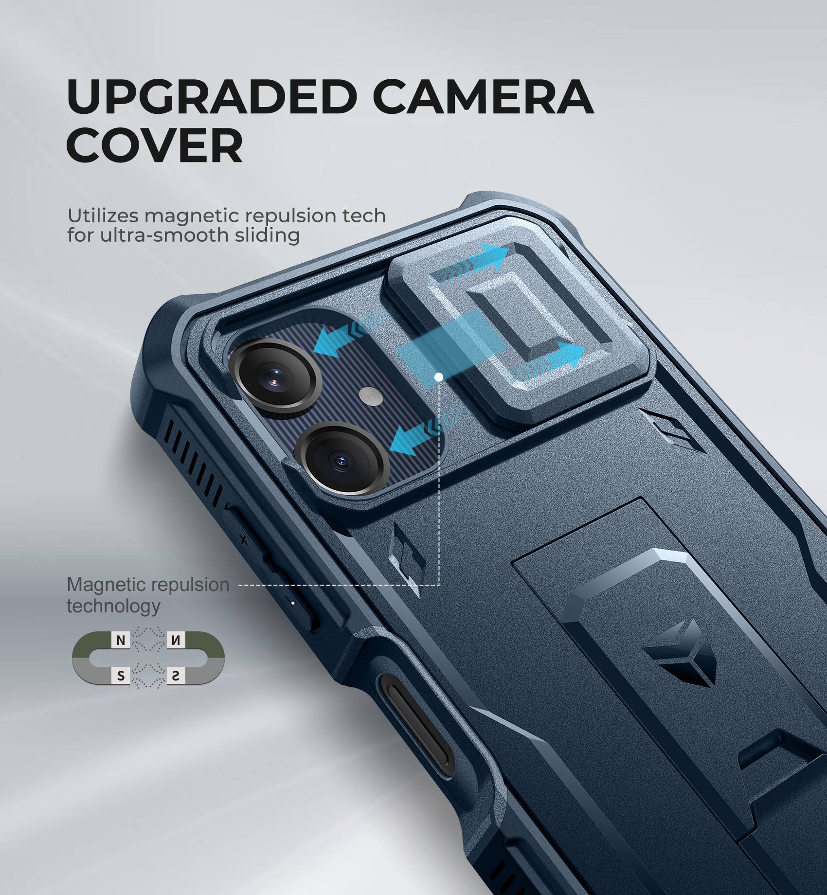 UPGRADED CAMERA COVER

Utilizes magnetic repulsion tech for ultra-smooth sliding

Magnetic repulsion technology