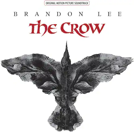 ORIGINAL MOTION PICTURE SOUNDTRACK
BRANDON LEE
the CROW